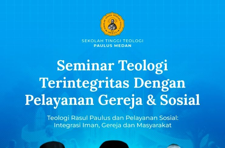 Teologi Terintegrasi, Seminar Global STT Paulus Medan Perkuat Pelayanan Gereja dan Sosial